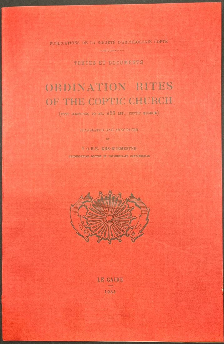 Ordination Rites of the Coptic Church
